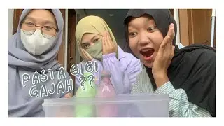 EKSPERIMEN KIMIA || PASTA GIGI GAJAH