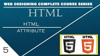 How to Using Html Attribute in Html Complete Course Series on Part-5