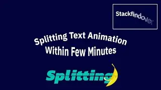 Splitting Text Animation Within Few Minutes