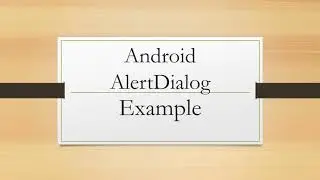 Android AlertDialog example | Android Studio | AlertDialog Example