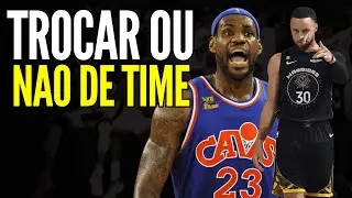 Lebron vs Curry: ficar a carreira toda ou trocar de time?