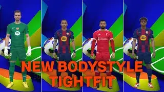 PES 2017 |  New BodyStyle Tight fit Mod