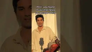 POV: music to escape reality