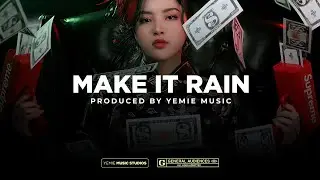 Dancehall Riddim Instrumental 2025 - Make It Rain[Prod. Yemie Music]