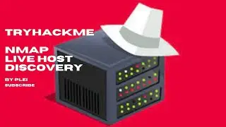 TryHackMe | Nmap Live Host Discovery | Walkthrough