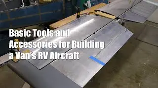 Some Basic Tools to Build a Van's Aircraft RV