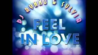 Dj Rynno & Sylvia - Feel in love (Extended Version)