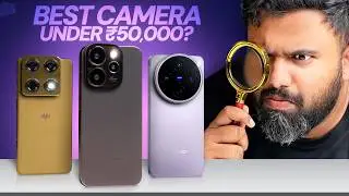 The Best Camera Phone Around ₹50K?