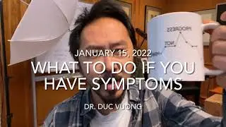 What To Do If You Have COVID Symptoms | Does Dr. V Have COVID | Testing Requirements