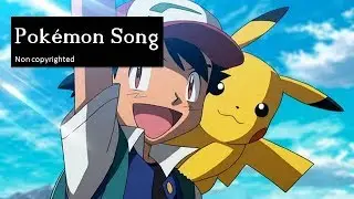 Pokemon Theme Song - Blue/Red (Non copyrighted music)