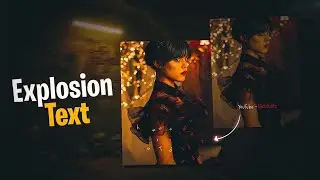Explosion Text Animation In Alight Motion 🤩 With Free Preset
