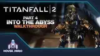 Titanfall 2 "Master" Walkthrough - Part 4 - Into the Abyss - No Commentary