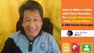 How I Made A Video Using Google Slides & OBS Studio