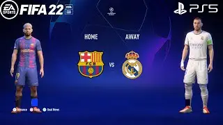 FIFA 22 PS5 | Barcelona Vs Real Madrid | UEFA Champions League