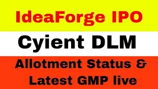 Ideaforge & Cyient Dlm Ipos: Allotment Status Live