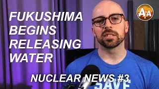 Nuclear Engineer Explains the Fukushima Water Release - September 2023 | NUCLEAR NEWS