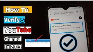 How To Varify Your YouTube Channel 