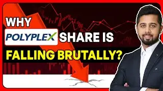 Why Polyplex share is falling brutally? Buy sell or hold Polyplex?