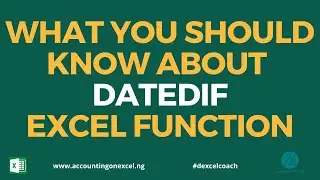 👉HOW THE DATEDIF EXCEL FUNCTION WORKS