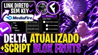 DIRECT LINK! ✅ UPDATED DELTA EXECUTOR + BLOX FRUITS SCRIPT FOR MOBILE/PC NO KEY MEDIAFIRE
