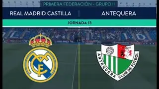 Jornada 13 Temporada 24/25 RM Castilla vs Antequera CF