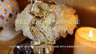 ♕Recycle|Repurpose Challenge 2016
