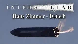 Starship SN8 Flight: Hans Zimmer - Detach