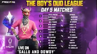 THE BOY's DUO LEAGUE | CS VERSION | ROUND 2 | DAY 5 | Sallu and Dowdy