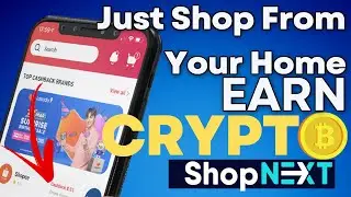 SHOPNEXT | A SHOP-TO-EARN PLATFORM PROMOTED BY BINANCE, USER CAN SHOP AND EARN CRYPTO USING PHONE