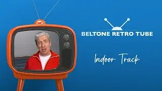 Beltone RetroTube | Indoor Track