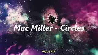 Mac Miller - Circles (Sub. Español)