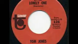 TOM JONES - Little Lonely One (Forgotten 1965 Hit for Tom)