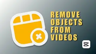❤️ APP MASTERY: How to Remove Objects from Videos in CapCut?(2023 Tutorial)