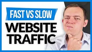 Fast Website Traffic vs Slow Website Traffic?