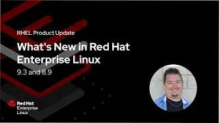 What's New in Red Hat Enterprise Linux 9.3 and 8.9