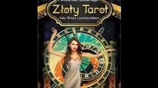 Обзор колоды ( Zloty Tarot) Золотое Таро Польское , красивая колода ....мое новое приобретение )))