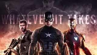 Avengers: Endgame | Whatever It Takes