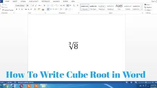 How To Write Cube Root in Word | Type Cube Root in Microsoft Word