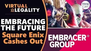 SINGLE PLAYER vs GAAS | Square Enix Sells To Embracer Group (VL671)