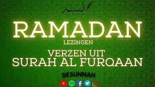 VERZEN UIT SURAH AL FURQAAN {RAMADAN LEZINGEN}