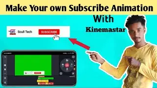 How to make Own YouTube Subscribe Animation||Make subscribe Animation with kinemaster 2020