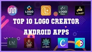 Top 10 Logo Creator Android App | Review