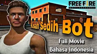Kisah Sedih Kehidupan Sibot | Film Free Fire Full Movie Bahasa Indonesia