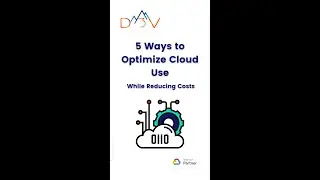 5 Ways to Optimize Cloud Use || D3V Technology Solutions || YT Shorts  #Shorts#Cloud #tech