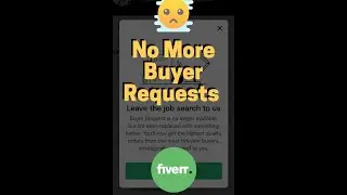No more buyer requests on Fiverr Freelancing platform