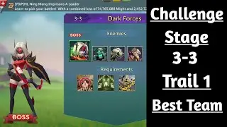 Lords mobile challenge stage 3-3 trial 1 best f2p team