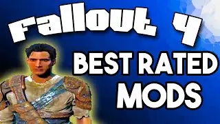 Fallout 4 Best Rated Mods This Week So Far