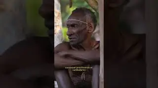 Por qué los caníbales dejaron de ser caníbales? #papua #tribu #culturas