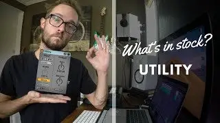 What is in Stock: Utility (Ableton Live)