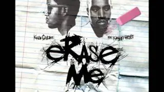 KiD CuDi-Erase Me feat. Kanye West